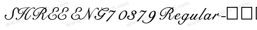 SHREE ENG7 0379 Regular字体转换